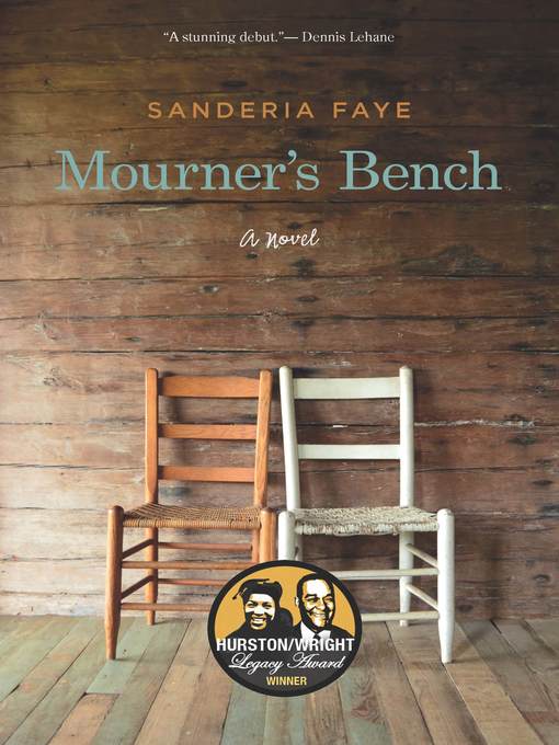 Title details for Mourner's Bench by Sanderia Faye - Available